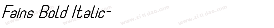 Fains Bold Italic字体转换